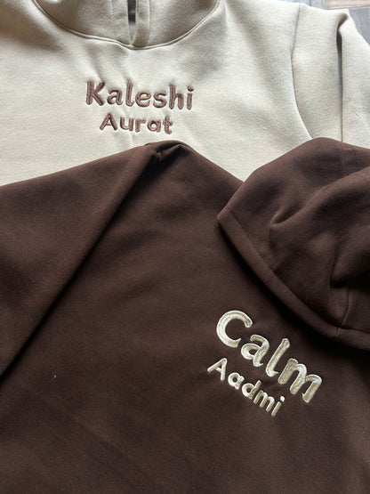 Kaleshi Aurat Calm Aadmi Hoodie Combo