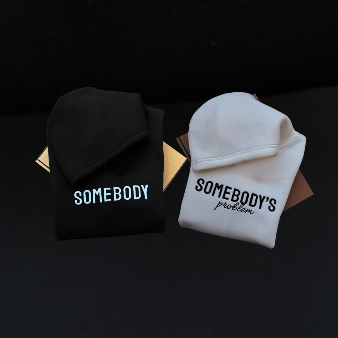 Somebody , Somebody's problem Hoodie Combo