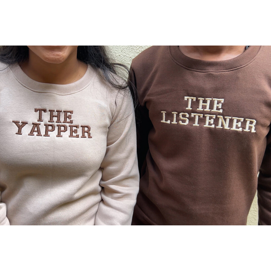 The Yapper, The Listener Sweatshirt Combo