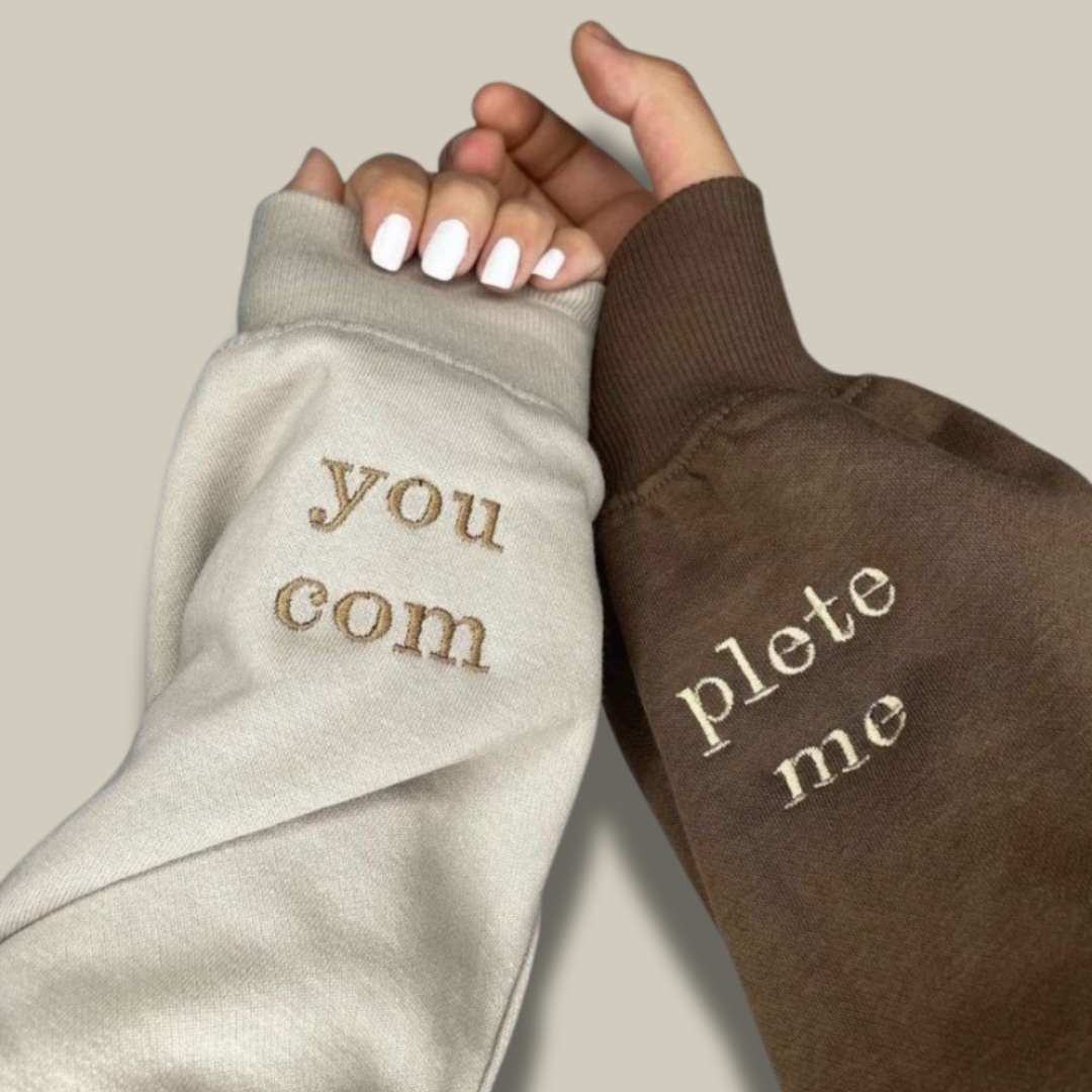 You Com plete me Sleeve engrved Hoodie And sweatshirt Combo